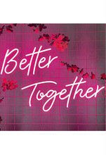 Load image into Gallery viewer, Better Together Neon Sign Led Modeling Light Luminous Letters Signboard Acrylic Panel Neon Decorative Light, 60x27cm+45x22cm,Pink Decoration(Color:Pink